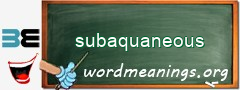 WordMeaning blackboard for subaquaneous